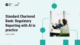 Standard Chartered Bank Regulatory Reporting with AI in Practice [upl. by Vitek]