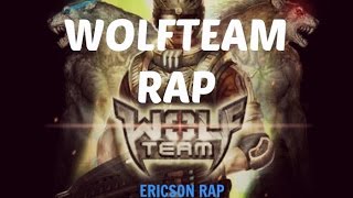 WOLFTEAM RAP  LOCOERICSONRAP  FRIKIRAP [upl. by Sinegra]