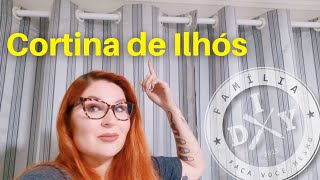 COMO FAZER CORTINA DE ILHÓS SUPER FÁCIL  FAMÍLIA DIY [upl. by Duwe200]