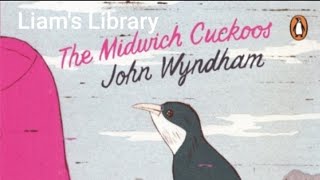 The Midwich Cuckoos by John Wyndham  Review [upl. by Aziaf]