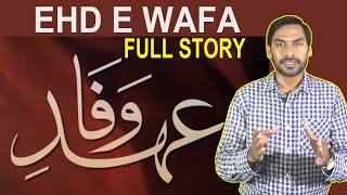 Ehd e Wafa  Full Story Drama Ehd e Wafa  HUM TV Drama [upl. by Eentroc689]