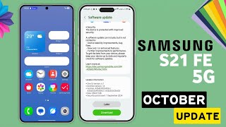 Samsung S21 FE 5G  October Update Released🔥 Whats New Features  New Software Update S21 FE 5G [upl. by Reniar]