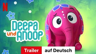 Deepa und Anoop Staffel 2  Trailer auf Deutsch  Netflix [upl. by Onaicilef97]