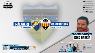 🔴 DIRECTO  MÁLAGA CF vs CD CASTELLÓN  Jornada 20 Primera RFEF  SportDirect Radio [upl. by Pantin873]