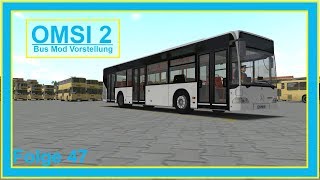 OMSI 2  Mercedes Benz O530 3Türer mit liegenden Motor Bus Mod Vorstellung  Folge 47 [upl. by Retrac]