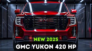 2025 GMC Yukon The Ultimate Family SUV Revealed [upl. by Murage]