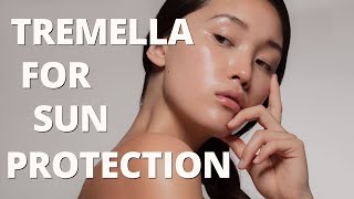 Tremella Mushroom Benefits for Sun Damage Protection [upl. by Drona127]