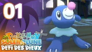 POKÉMON SOLEIL ET LUNE 01  Bienvenue à Alola   Défi des Dieux [upl. by Enitsirhk]