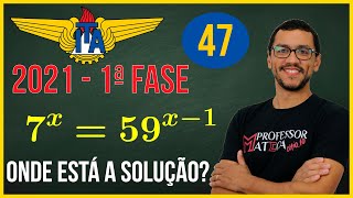 Resolução ITA 2021  Questão 47  1ª Fase Matemática  Solução Equação Exponencial [upl. by Laup]