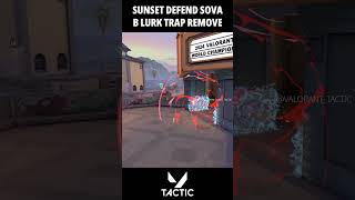 Sunset Sova Defense A Site to B Cypher Trap Setup Removal Shock Bolt  Valorant Tactic [upl. by Enelav]