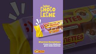 Nuevos Donettes® sabor chocoleche como los clásicos pero más suaves [upl. by Leonora]