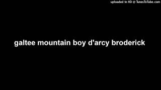 galtee mountain boy darcy broderick [upl. by Madelena902]