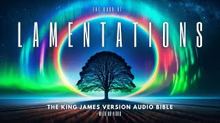 The Book of Lamentations KJV  Audio Bible FULL by Max McLean audio bible audiobook scripture [upl. by Kincaid]