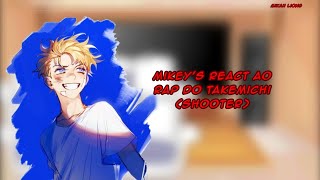 Mikeys react to Takemichi rap 🇧🇷🇵🇹 Part 1  Shooter  Mikah Lions [upl. by Anotal]