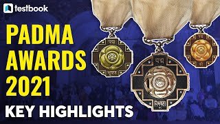 Padma Awards 2021 Highlights  List of Winners  Padma Shri Padma Bhushan Winners List [upl. by Karas179]