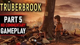 Truberbrook Gameplay  part 5 No Commentary [upl. by Rekcut]