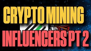 Crypto Influencers Part 2 [upl. by Veal229]