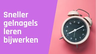 Sneller gelnagels leren bijwerken [upl. by Ehr]