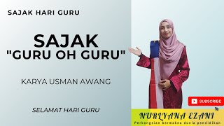 SAJAK GURU OH GURU USMAN AWANG SELAMAT HARI GURU [upl. by Yvad]