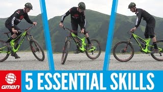 Five Essential Skills To Master On Your Mountain Bike [upl. by Mooney385]