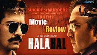 Halahal 2020 movie review in Bengali  Eros Now Originals  Decent Crime Thriller [upl. by Jocelin]