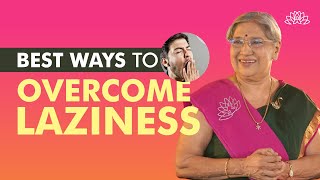 How To Overcome Laziness  3 Secrets To End Laziness  Mastering Time Management  Dr Hansaji [upl. by Chapin]