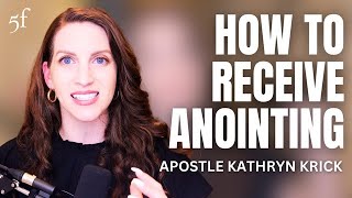 How to Receive Anointing [upl. by Crary]