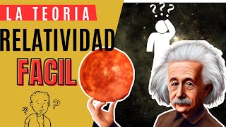 La TEORIA DE LA RELATIVIDAD explicación fácil  Albert Einstein [upl. by Fairfax527]