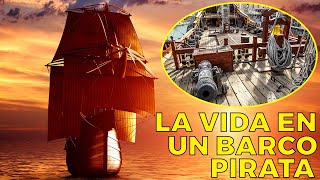 ASÍ ERA LA ESCALOFRIANTE VIDA EN UN BARCO PIRATA [upl. by Snehpets749]