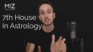 7th House in Astrology  Meaning Explained [upl. by Katzen801]