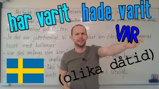 har varit var hade varit perfekt preteritum pluskvamperfekt SFI [upl. by Adia]