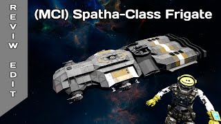 MCI SpathaClass Frigate  ReviewampEdit [upl. by Cad702]