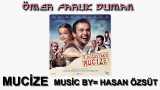 7Koğuştaki Mucize  Soundtrack  MUCİZE  Orijinal Film Müziği [upl. by Alaj397]