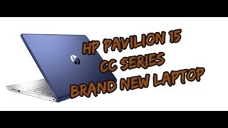 HP PAVILION 15 CC Series Brand New Laptops HP [upl. by Baugh816]