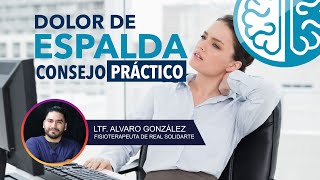 ► CONSEJO para ELIMINAR el DOLOR de ESPALDA  ESPECIALISTAS EN LESIONES DE COLUMNA [upl. by Xyno]