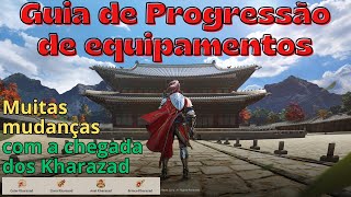 GUIA DE PROGRESSÃO DE EQUIPAMENTOS ATUALIZADO  KHARAZAD MUDOU TUDO  BLACK DESERT ONLINE [upl. by Ahsoik]