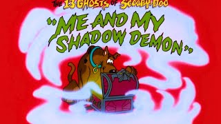 The 13 Ghosts of ScoobyDoo l Episode 3 l Me and My Shadow Demon l 45 l [upl. by Azil305]