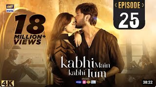 Kabhi Main Kabhi Tum Episode 25 Review KabhiMainKaabhiTum25 New Episode – Ary Drama  Muxahir info [upl. by Elehcin]