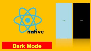 Using Dark Mode in a React Native App [upl. by Geordie]