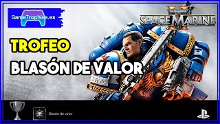 Warhammer 40000 Space Marine 2 – Trofeo Blasón de valor [upl. by Brookner522]