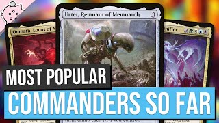 2023s Most Popular Commanders So Far  Powerful Commanders  EDH  MTG  Commander [upl. by Eenat]