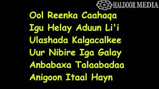 OLOL REENKA CAASHAQA CODKII MAHAD GALIN HORE BILA MUSIC [upl. by Friedberg]