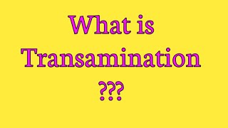 Transamination  Mechanism and examples of transamination [upl. by Akinat]