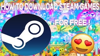 ♥ How to download Steam Games For Free With Download Link ♥ [upl. by Aihseken]