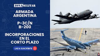 B200 y P3 Orion las incorporaciones en el corto plazo de la Armada Argentina [upl. by Reena]