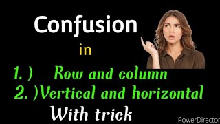 trick to learn difference in row and column  vertical and horizontal [upl. by Ykciv]