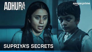 Character Confessions  Supriya  Adhura  Rasika Dugal  Prime Video India [upl. by Akihsay369]