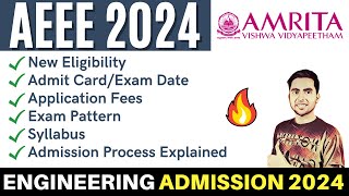 AEEE 2024  Amrita University Btech Admission  Exam Date Eligibility Preparation VITEEE 2024 [upl. by Anetta]