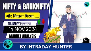 Nifty amp Banknifty Analysis  Prediction For 14 NOV 2024 [upl. by Oniotna]