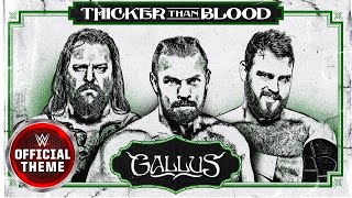 Gallus – Thicker Than Blood Entrance Theme [upl. by Natalee864]